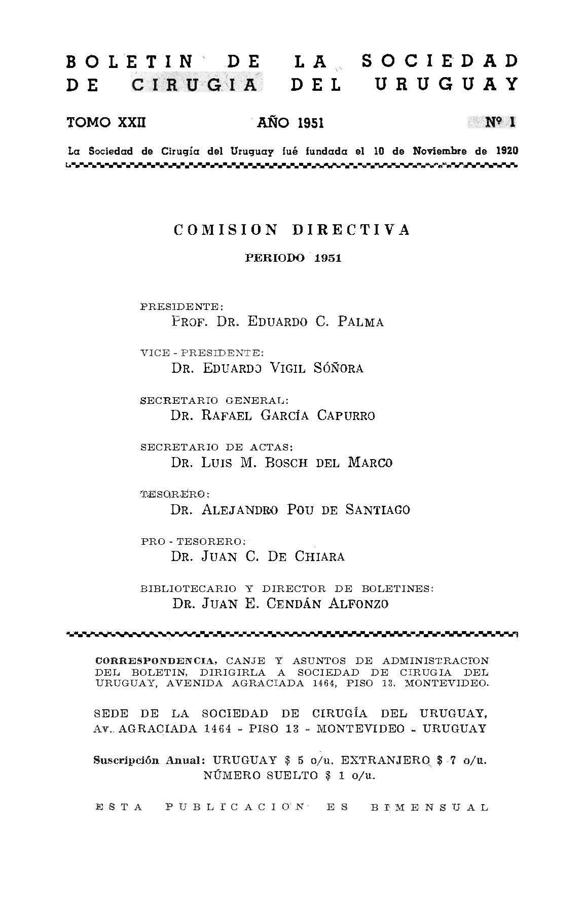 					View Vol. 22 No. 1 (1951): Boletín de la Sociedad de Cirugía del Uruguay
				