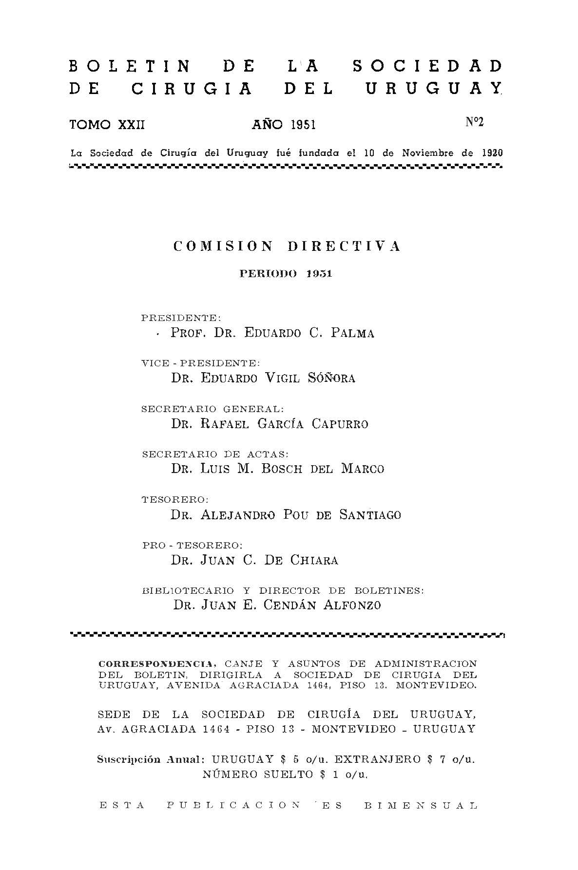 					View Vol. 22 No. 2 (1951): Boletín de la Sociedad de Cirugía del Uruguay
				