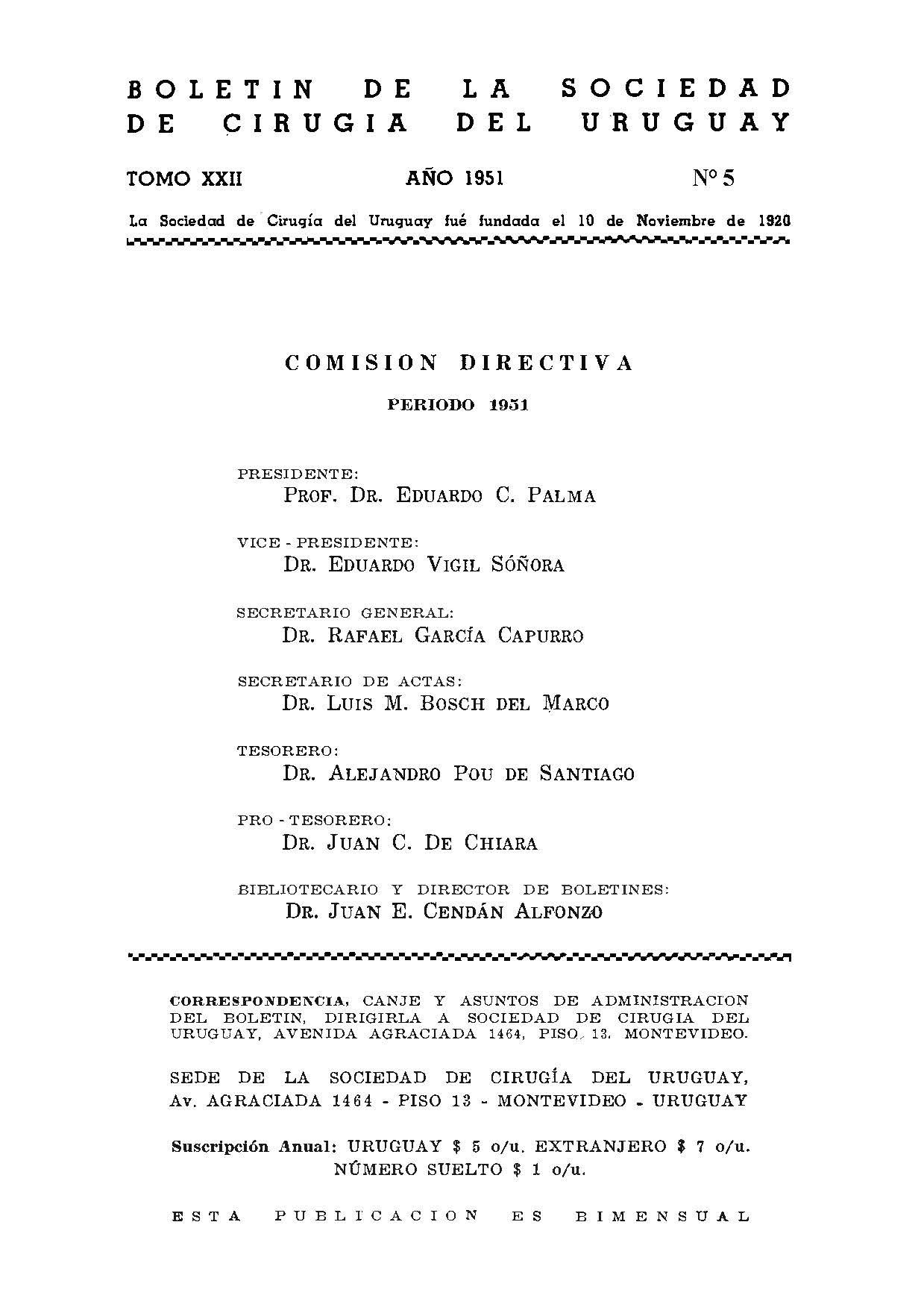 					View Vol. 22 No. 5 (1951): Boletín de la Sociedad de Cirugía del Uruguay
				