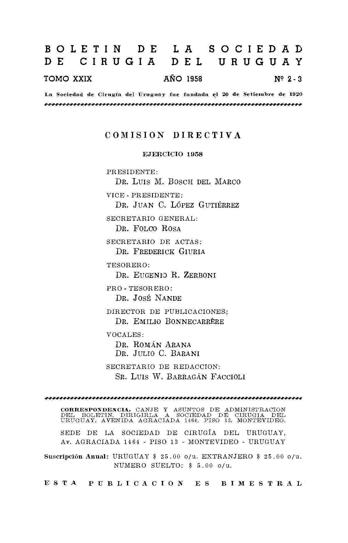 					View Vol. 29 No. 2-3 (1958): Boletín de la Sociedad de Cirugía del Uruguay
				