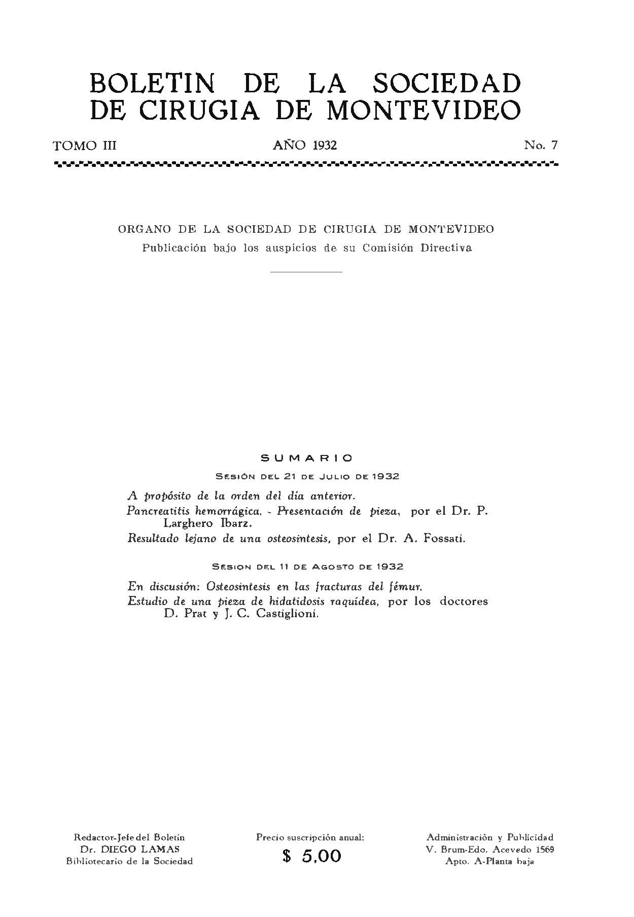 					View Vol. 3 No. 7 (1932): Boletín de la Sociedad de Cirugía de Montevideo
				